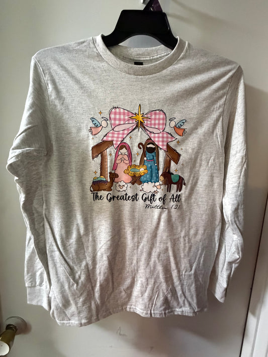 The Greatest Gift of All Long Sleeved T-Shirt